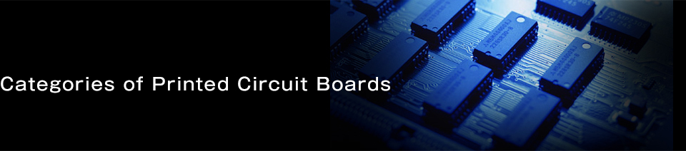 Categories of Printed Circuit Boards